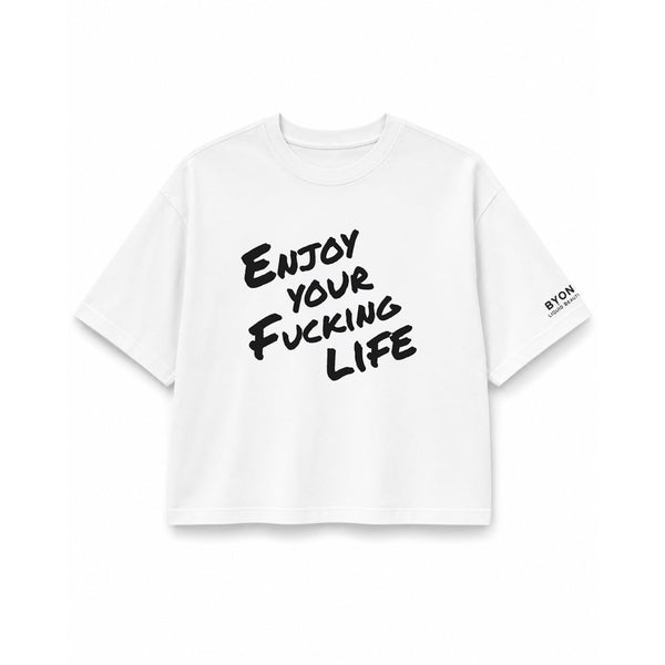 Boxy Oversize T-Shirt – „Enjoy Your Fucking Life“