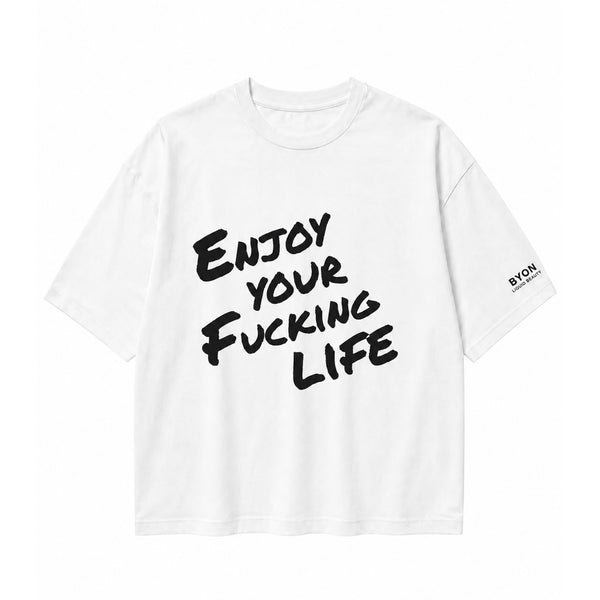Unisex Oversize T-Shirt  – „Enjoy your fucking life"